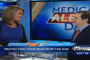 Dr. Kenneth Beer, MD PA Cosmetic General Dermatology Palm Beach Protecting your skin from the sun Channel 25 WPBF