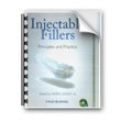 Injectable Fillers – Principles and Practice